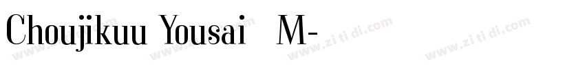 Choujikuu Yousai   M字体转换